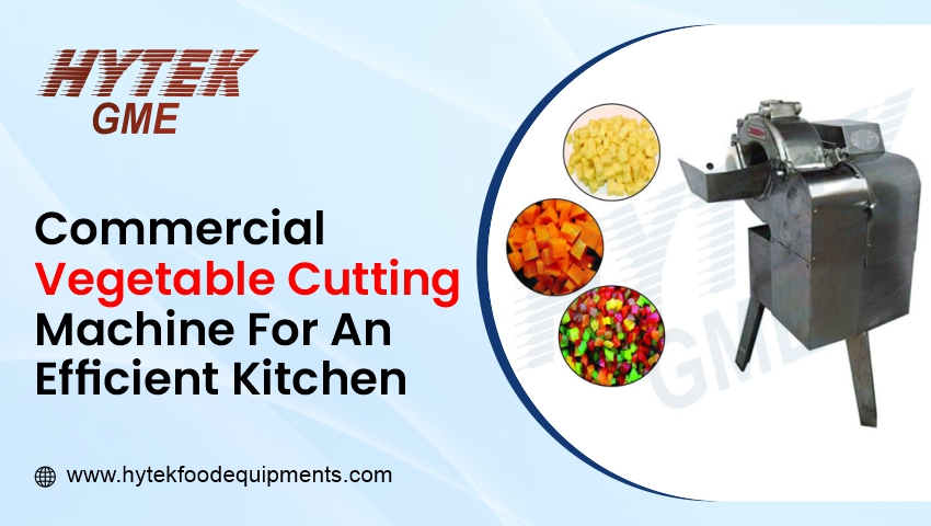 https://hytekfoodequipments.com/wp-content/uploads/2022/09/Commercial-vegetable-cutting-machine-for-an-Efficient-Kitchen.jpg